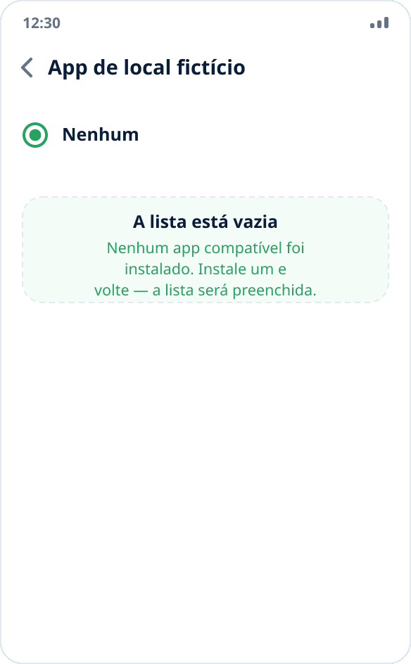 Lista de apps de local fictício vazia: “Nenhum” está selecionado, nenhum app compatível instalado