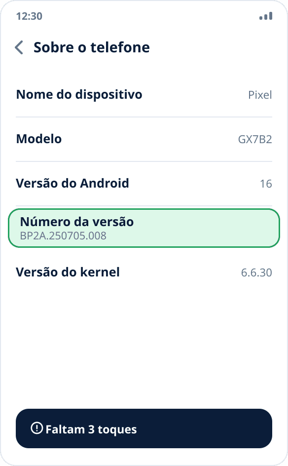 A tela “Sobre o telefone” nas configurações do Android: o item “Número da versão” está destacado, com um aviso dos toques restantes embaixo
