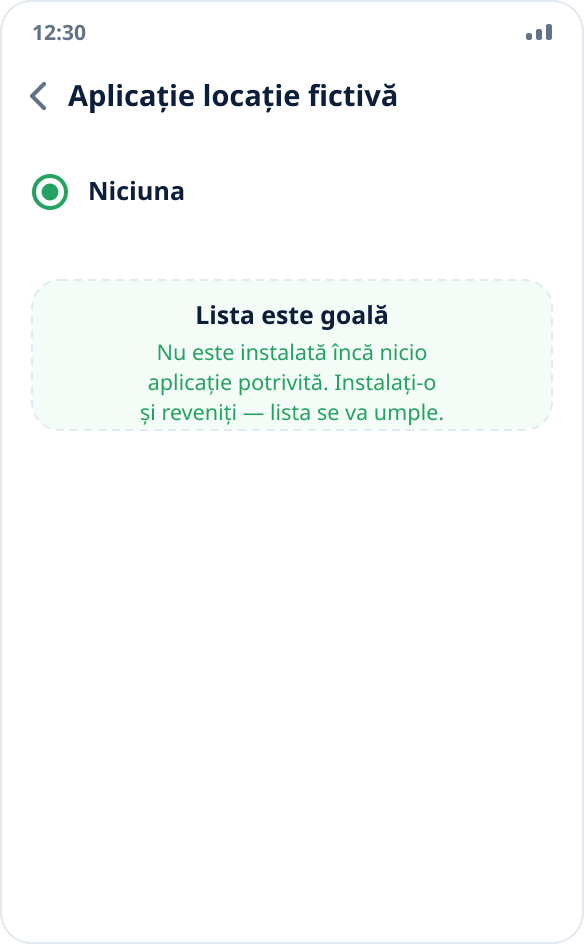 Lista goală a aplicațiilor pentru locație fictivă: este ales „Niciuna”, nu este instalată nicio aplicație potrivită