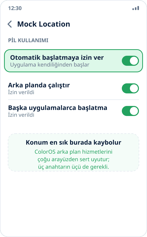 ColorOS'ta uygulama yönetimi: Mock Location için otomatik başlatma ve arka plan etkinliğine izin verildi