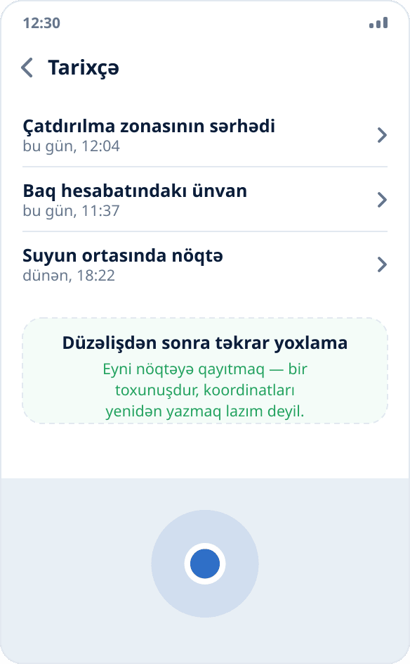 Mock Location-da başlatma tarixçəsi: əvvəlki sınağın nöqtəsinə bir toxunuşla qayıtmaq olar