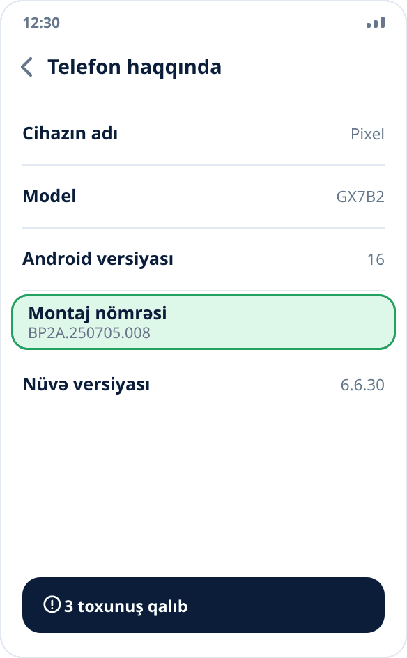Android ayarlarında «Telefon haqqında» ekranı: «Montaj nömrəsi» bəndi seçilib, aşağıda qalan toxunuşlar barədə ipucu var