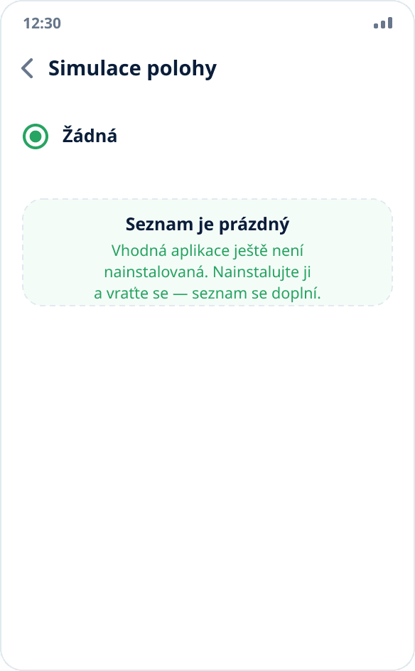 Prázdný seznam aplikací pro simulaci polohy: vybráno „Žádná“, vhodná aplikace není nainstalovaná