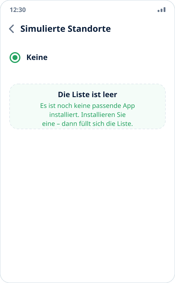 Leere Liste der Apps für simulierte Standorte: „Keine“ ist ausgewählt, es ist keine passende App installiert