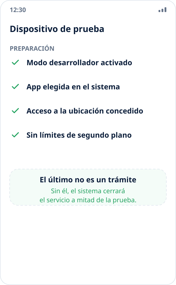 Lista de comprobación para preparar un dispositivo de prueba: modo desarrollador, app elegida, acceso a la ubicación y sin límites en segundo plano