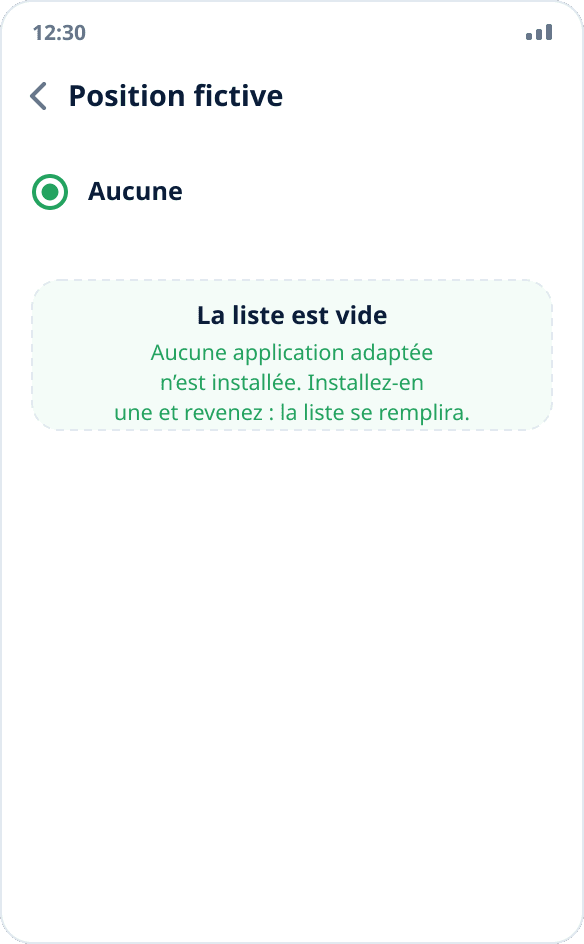 Liste vide des applications de position fictive : « Aucune » est sélectionné, aucune application adaptée n’est installée