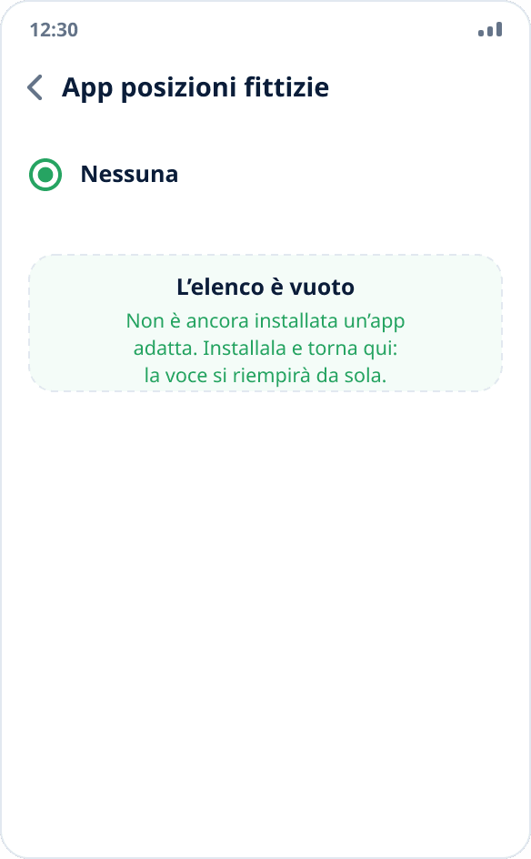 Un elenco vuoto di app per posizioni fittizie: è selezionato «Nessuna», non è installata alcuna app adatta