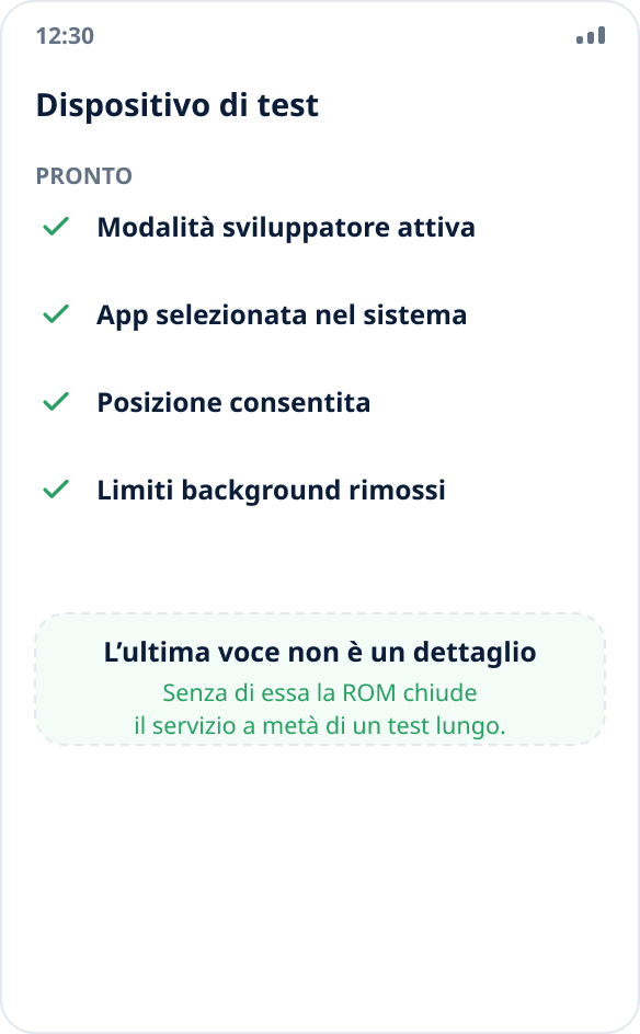 Checklist di preparazione del dispositivo di test: modalità sviluppatore, scelta dell’app, accesso alla posizione, limiti in background rimossi