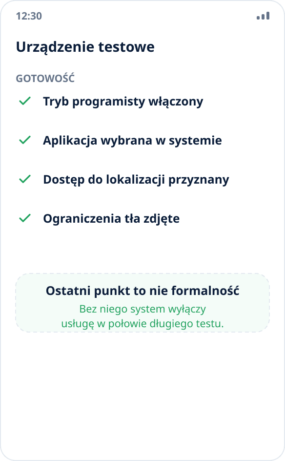 Lista kontrolna urządzenia testowego: tryb programisty, wybór aplikacji, dostęp do lokalizacji, zdjęte ograniczenia tła