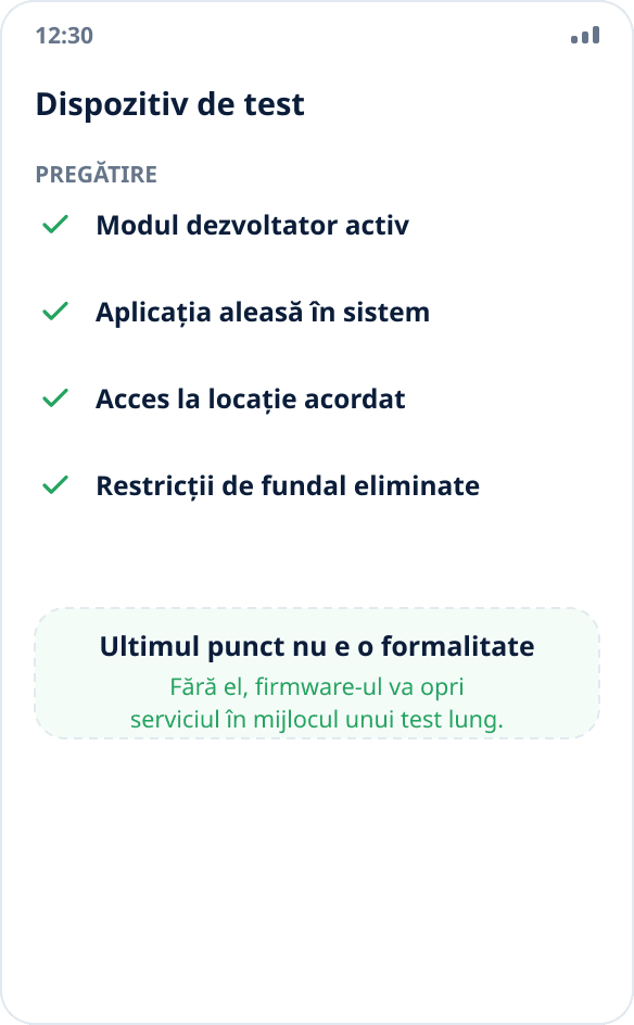 Lista de pregătire a dispozitivului de test: modul dezvoltator, alegerea aplicației, accesul la locație, restricțiile de fundal eliminate