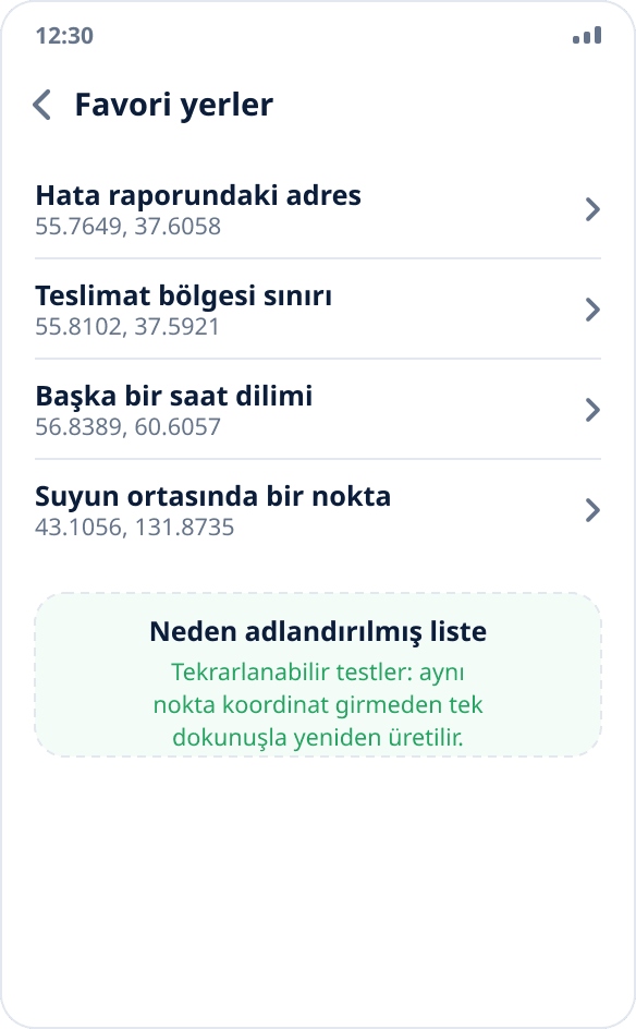 Mock Location'da favori yerler listesi: tekrarlanabilir testler için referans noktaları