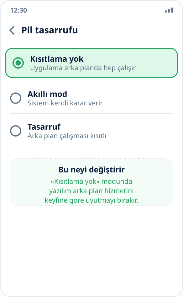 Uygulama için pil tasarrufu modu seçimi: «Kısıtlama yok» işaretli