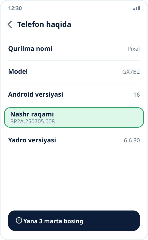 Android sozlamalaridagi «Telefon haqida» ekrani: «Nashr raqami» bandi ajratilgan, pastda qolgan bosishlar haqida maslahat