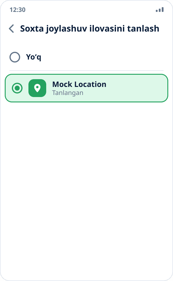Soxta joylashuv ilovasini tanlash: Mock Location belgilangan, «Yoʻq» varianti tanlanmagan