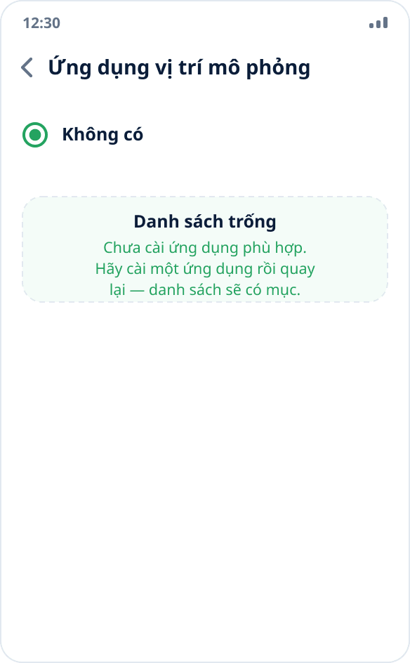 Danh sách ứng dụng vị trí mô phỏng trống: đang chọn “Không có”, chưa cài ứng dụng phù hợp