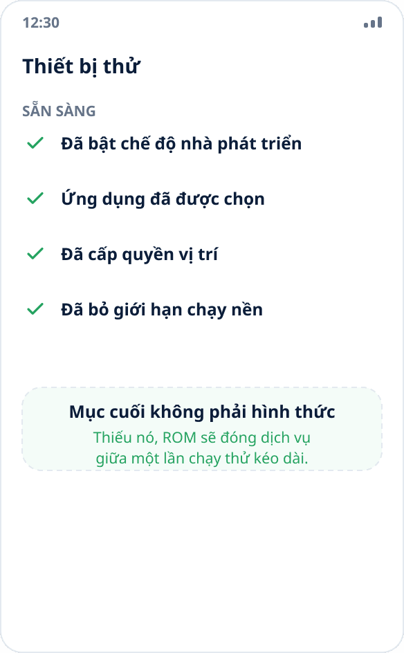 Danh sách kiểm tra chuẩn bị thiết bị thử nghiệm: chế độ nhà phát triển, chọn ứng dụng, quyền vị trí, bỏ hạn chế chạy nền