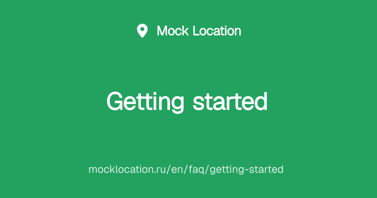 Getting started with Mock Location — fake GPS location on Android